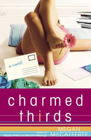 Charmed Thirds (Jessica Darling Series #3)