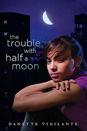 The Trouble with Half a Moon