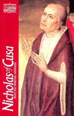 Selected Spiritual Writings: Nicholas of Cusa