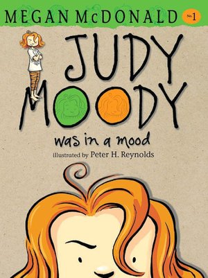 Judy Moody (Judy Moody Series #1)