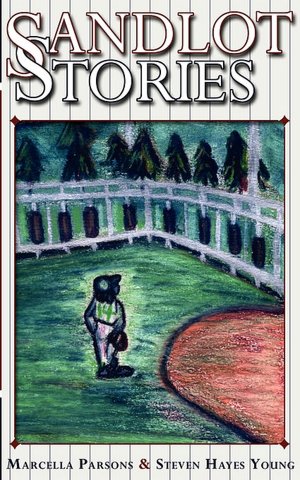 Sandlot Stories (ARose Books Edition)