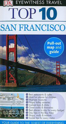 Eyewitness Travel Guides Top Ten - San Francisco