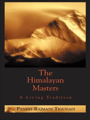 Himalayan Masters: A Living Tradition
