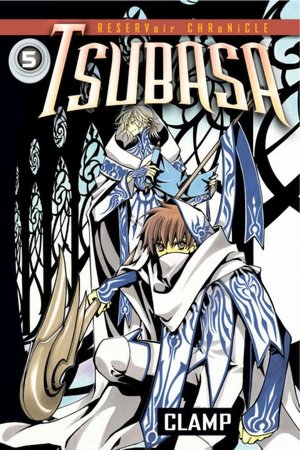 Tsubasa: RESERVoir CHRoNiCLE, Volume 5