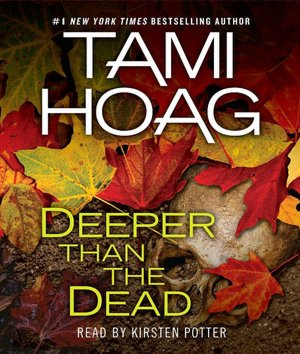 Deeper than the Dead
