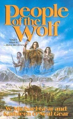 People of the Wolf (First North Americans Series)