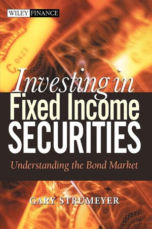 Investing In Fixed Income Secu