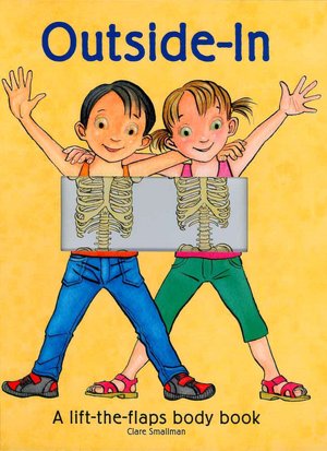 Outside-In: A Lift-the-Flaps Body Book
