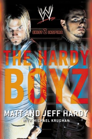 Hardy Boyz: Exist 2 Inspire