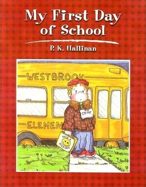 My First Day of School