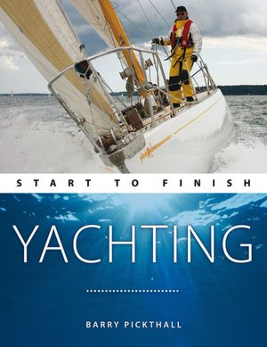 Yachting: Start to Finish