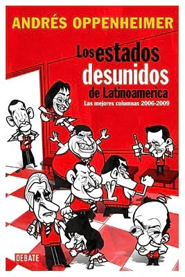 Los Estados Desunidos de Latinoamerica