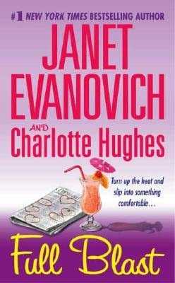 Full Blast (Janet Evanovich's Full Series #4)