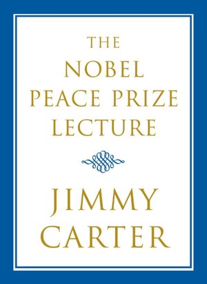 The Nobel Peace Prize Lecture 2002