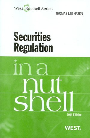 Hazen's Securities Regulation in a Nutshell, 10th