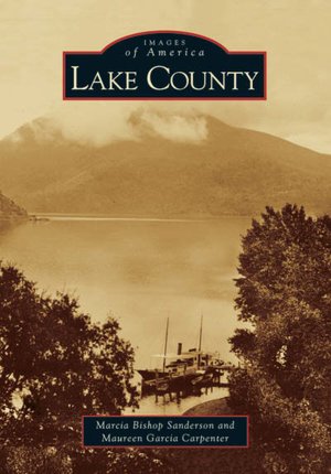 Lake County, California (Images of America Series)