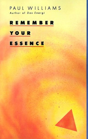 Remember Your Essence