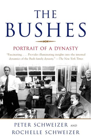 Bushes: Portrait of a Dynasty