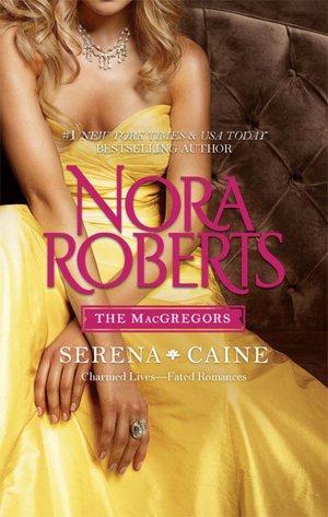 MacGregors: Serena and Caine: Playing The Odds/Tempting Fate