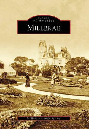 Millbrae, California (Images of America Series)