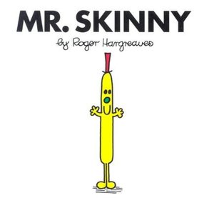 Mr. Skinny (Mr. Men and Little Miss Series)