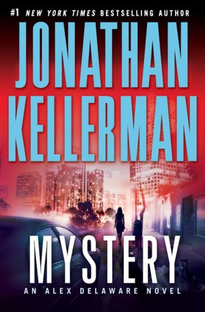 Mystery (Alex Delaware Series #26)