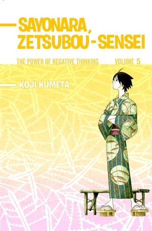 Sayonara, Zetsubou-Sensei #5: The Power of Negative Thinking
