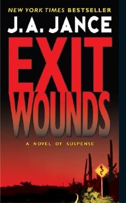 Exit Wounds (Joanna Brady Series #11)