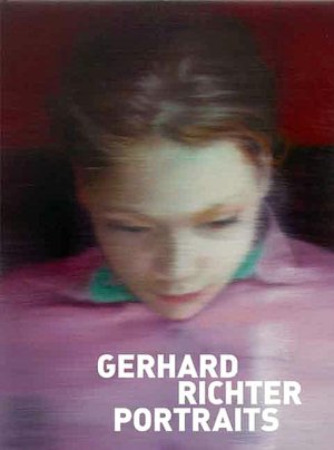Gerhard Richter Portraits: Painting Appearances