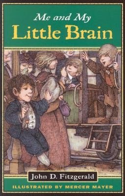 Me and My Little Brain (The Great Brain Series)
