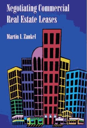 Negotiating Commercial Real Estate Leases