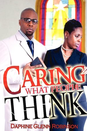 Caring What People Think