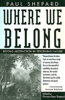 Where We Belong: Beyond Abstraction in Perceiving Nature