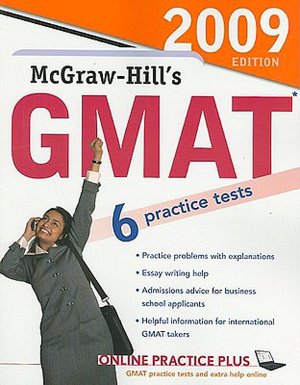 McGraw-Hill's GMAT, 2009 Edition