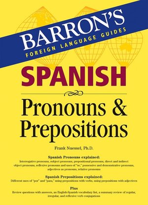 Spanish Pronouns and Prepositions