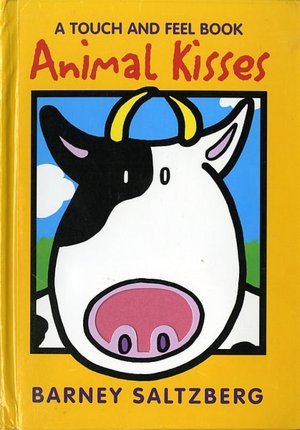 Animal Kisses (A Touch and Feel Series)