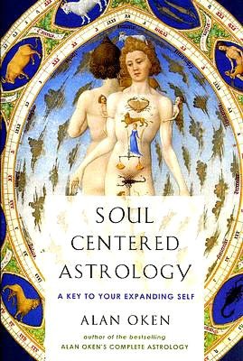 Soul-Centered Astrology: A Key to Your Expanding Self