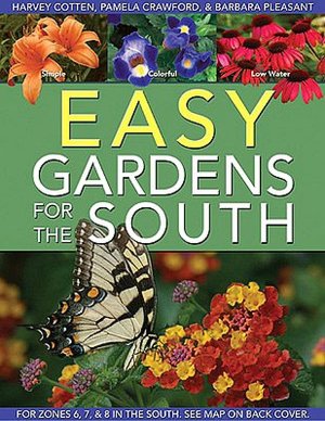 Easy Gardens for the South