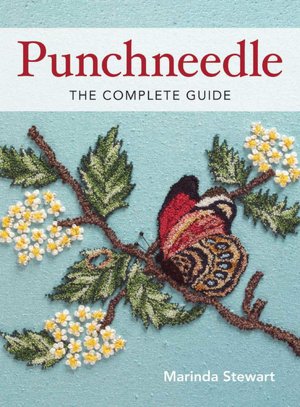 Punchneedle The Complete Guide