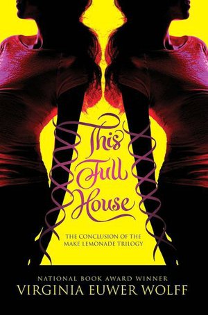 This Full House (Make Lemonade Trilogy Series #3)