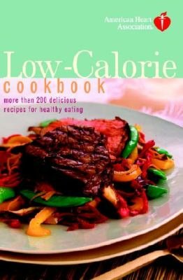 American Heart Association Low-Calorie Cookbook