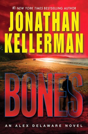 Bones (Alex Delaware Series #23)