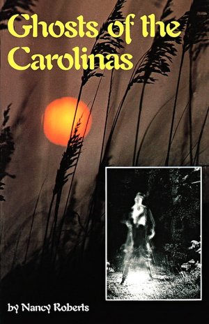 Ghosts Of The Carolinas