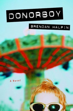 Donorboy: A Novel