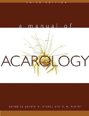 A Manual of Acarology: Third Edition