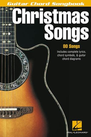 Christmas Songs - Guitar Chord Songbook
