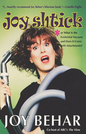 Joy Shtick; Or What Is The Existential Vacuum And Does It Come With Attachments?