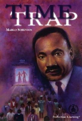 Time Trap: Martin Luther King Jr