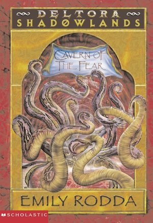 Cavern of the Fear (Deltora Shadowlands Series #1)