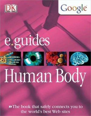 Human Body (e.guides Series)
